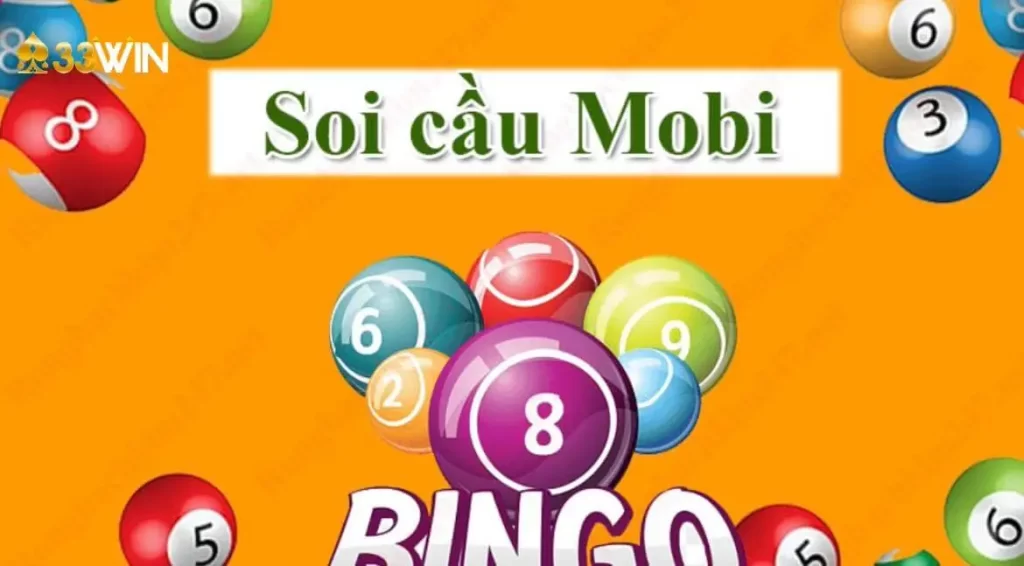 Tổng quan về soi cầu mobi