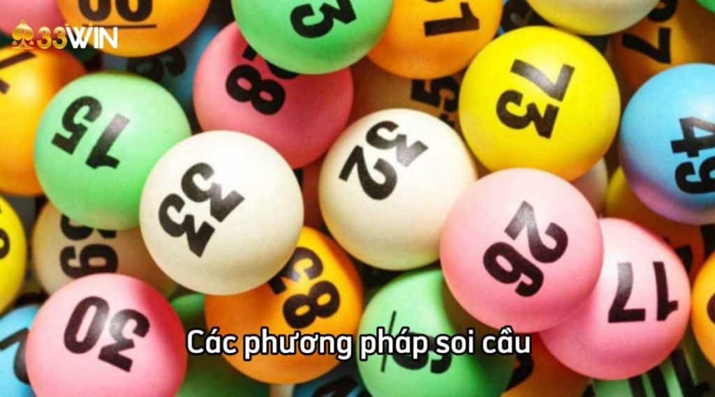 Một số phương pháp soi cầu cực hiệu quả giúp anh em trúng lớn