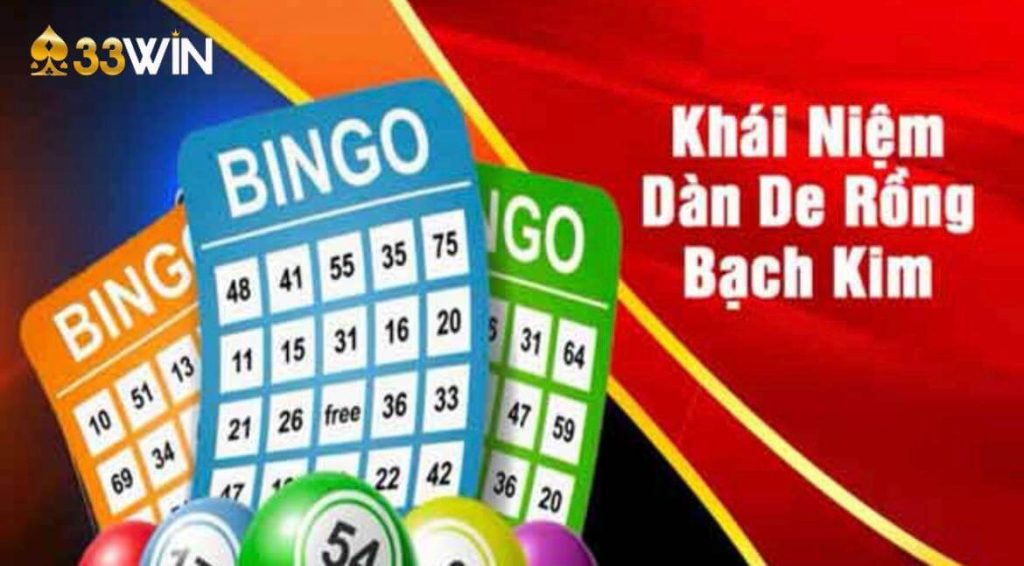 Khái niệm dàn đề rồng bạch kim 33Win