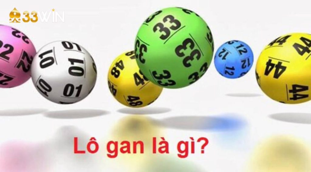 Khái niệm lô gan tại 33 Win là gì?